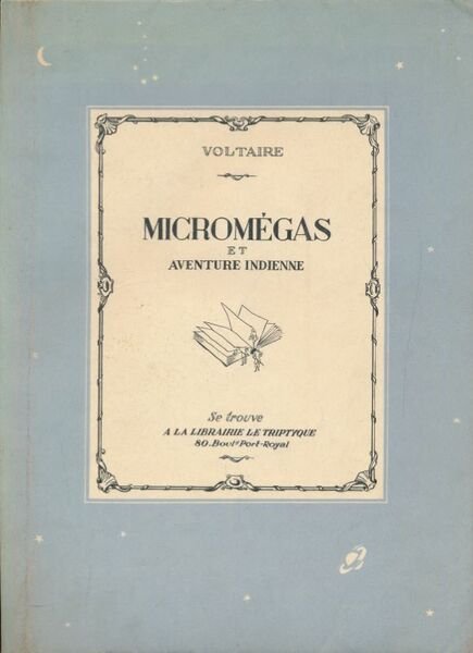 Micromégas et aventure indienne