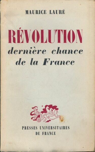 Révolution, dernière chance pour la France