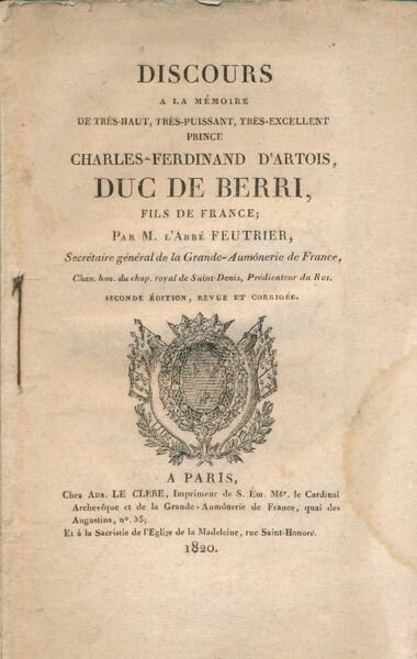 Discours à la mémoire de très haut, très puissant, très …