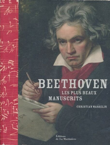 Beethoven. Les plus beaux manuscrits