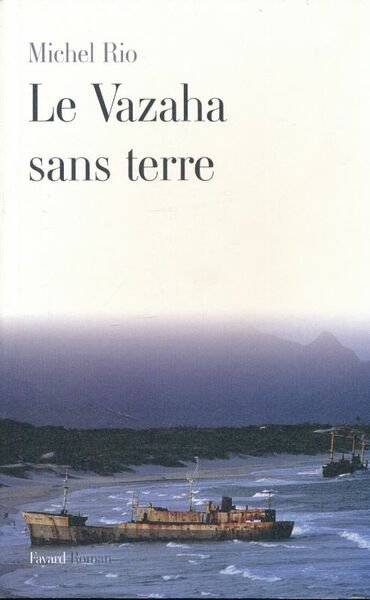 La Vazaha sans terre
