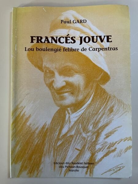 Francés Jouve. lou boulengié felibre de Carpentras