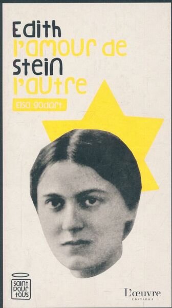 Edith Stein, l'amour de l'autre