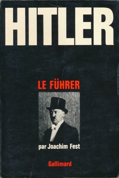 Hitler. Le Führer