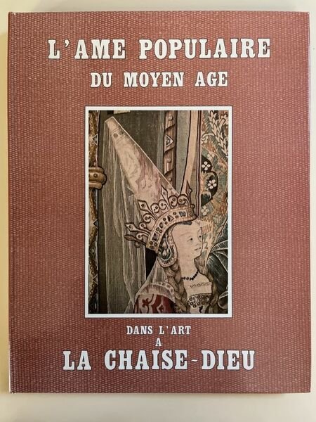L' ame populaire du Moyen Age dans l'art à La …
