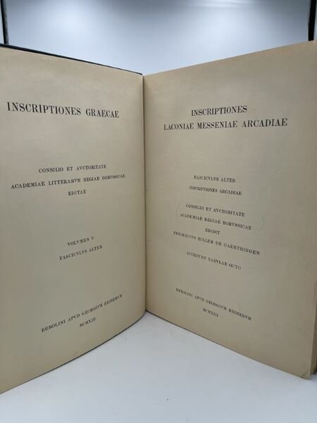 Inscriptiones Graecae consilio et auctoritate academiae litterarum regiae borussicae editae. …
