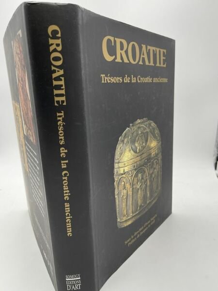 Croatie. Trésors de la Croatie ancienne des origines à la …