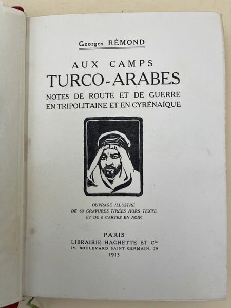 Aux camps Turco-Arabes. Notes de route et de guerre en …