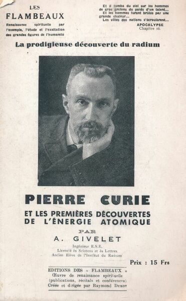 Pierre Curie et les premières découvertes de l'énergie atomique. La …