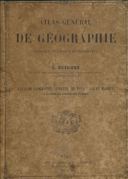 Atlas général de géographie physique politique et historique. 65 cartes …