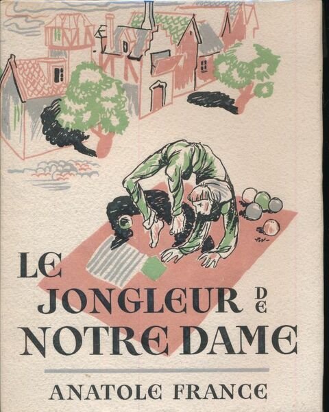 Le jongleur de Notre Dame