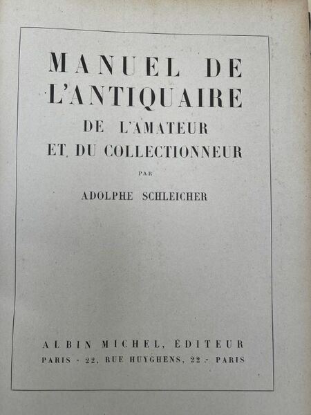 Manuel de l'antiquaire de l'amateur et du collectionneur