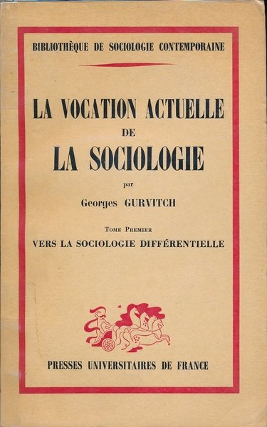 La vocation actuelle de la sociologie