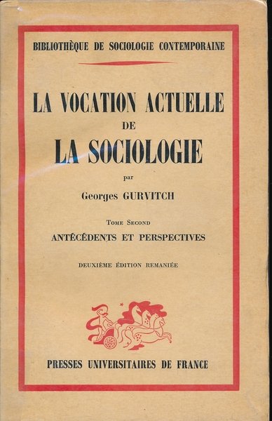 La vocation actuelle de la sociologie