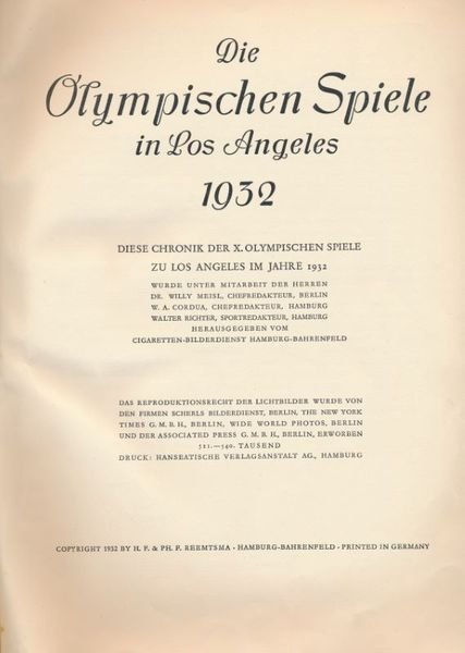 Olympia 1932. Die Olympischen Spiele in Los Angeles 1932