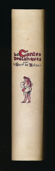 Les contes drolatiques colligez ez abbayes de Tourayne et mis …
