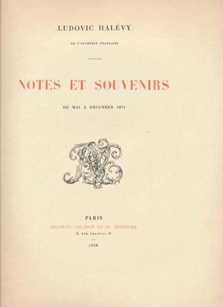Notes et souvenirs de mai à décembre 1871