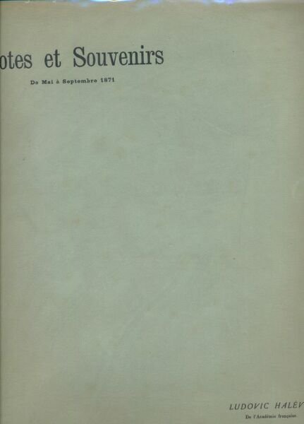 Notes et souvenirs de mai à décembre 1871