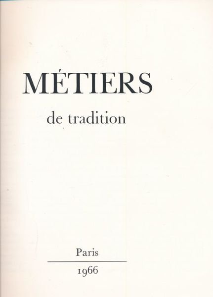 Métiers de tradition