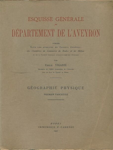 Esquisse générale du département de l'Aveyron