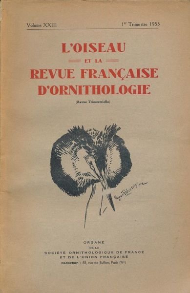 L'oiseaux et la revue française d'Ornithologie. 1953. Tome XXIII - …
