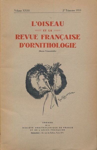 L'oiseaux et la revue française d'Ornithologie. 1953. Tome XXIII - …