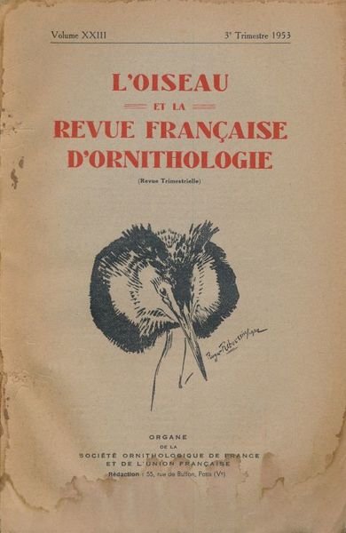 L'oiseaux et la revue française d'Ornithologie. 1953. Tome XXIII - …