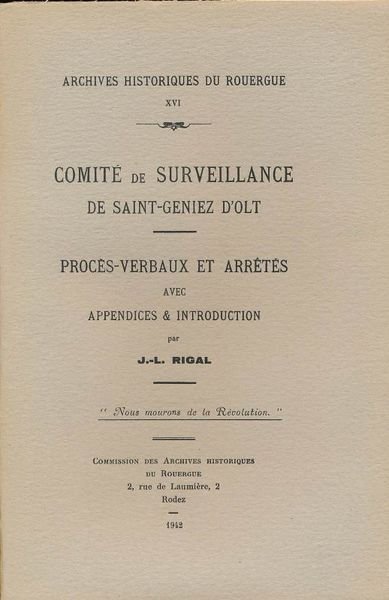 Comité de surveillance de Saint Geniez d'Olt. Procès verbaux et …