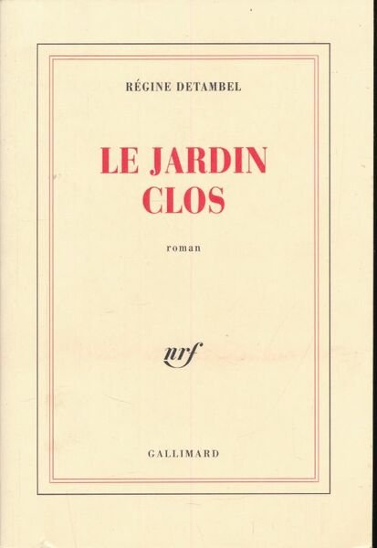Le jardin clos