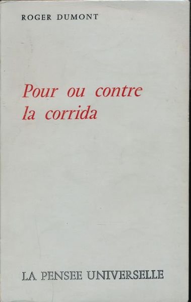 Pour ou contre la corrida