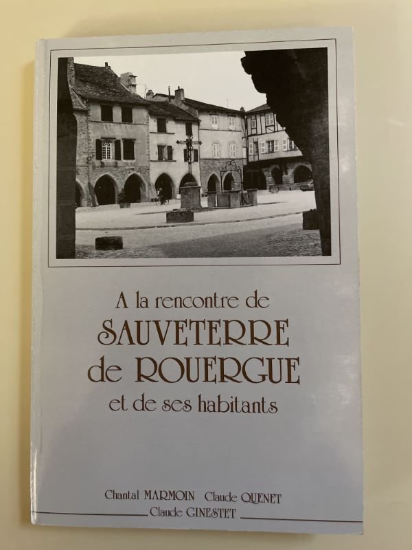 A la rencontre de Sauveterre du Rouergue et de ses …