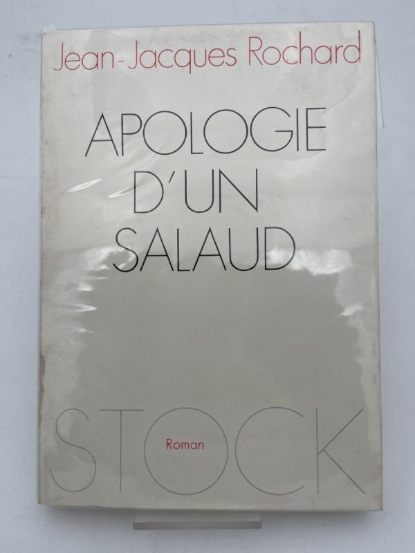 Apologie d'un salaud