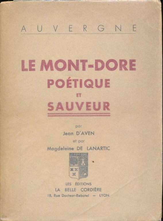 Auvergne. Le Mont-Dore poétique et sauveur | Immagine Gallery 2
