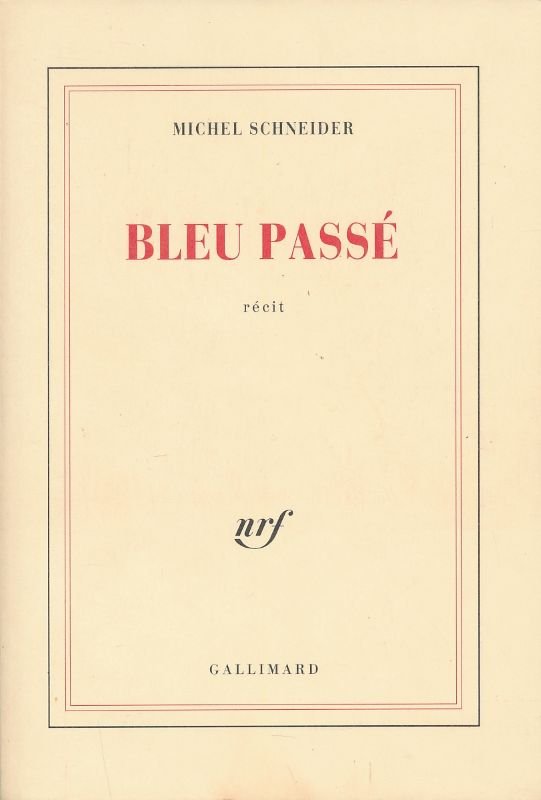 Bleu passé. Récit | Immagine principale