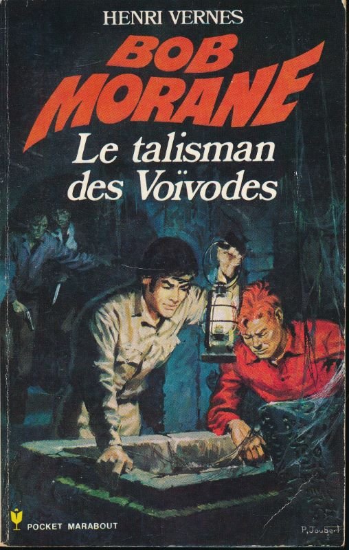 Bob Morane. Le talisman des Voïvodes