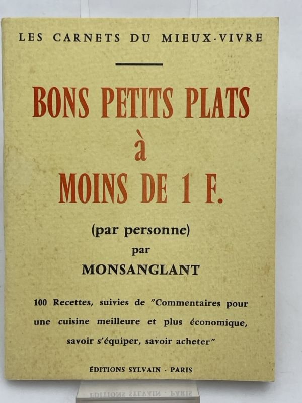 Bons petits plats à moins de 1 F. 100 recettes … | Immagine principale