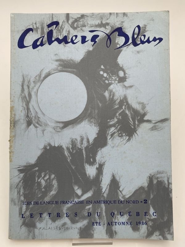 Cahiers bleus. 38. Lettres du Québec
