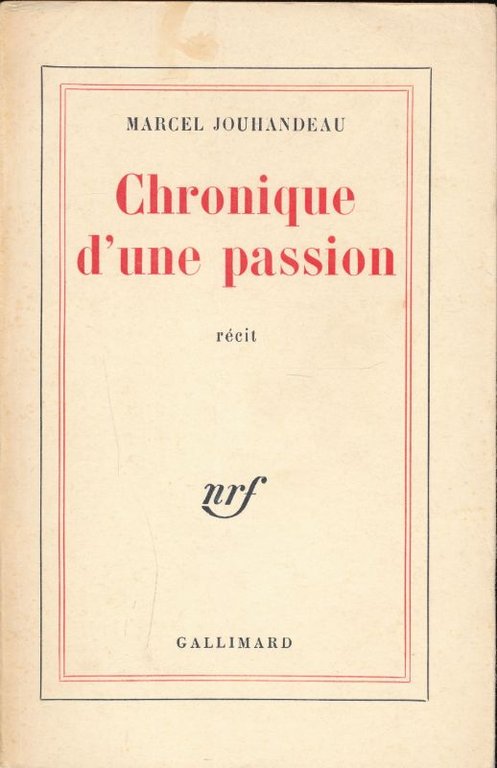 Chronique d'une passion. Récit | Immagine Gallery 2