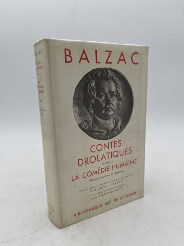 Contes drolatiques précédés de La comédie humaine (oeuvres ébauchées II …