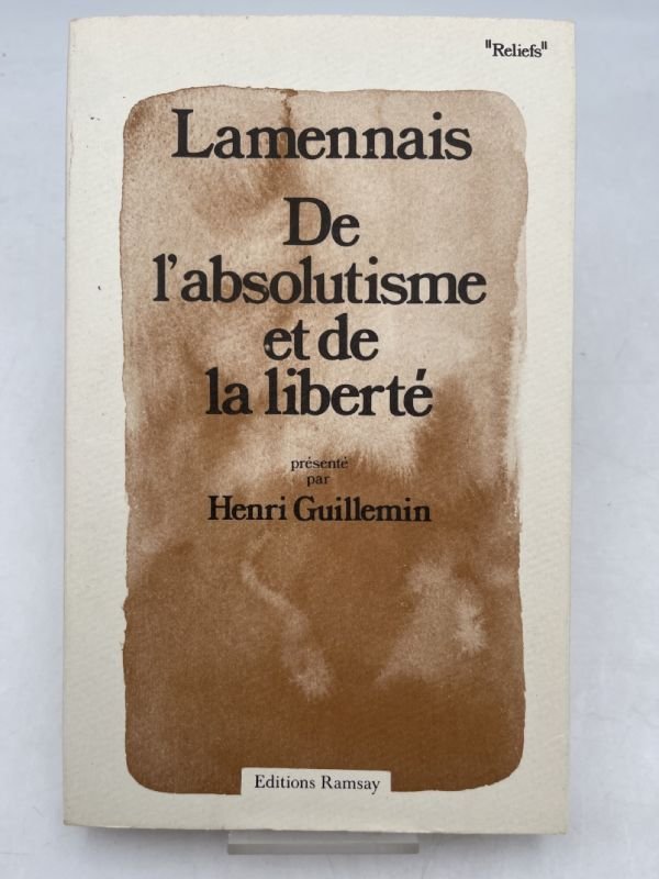De l'absolutisme et de la liberté