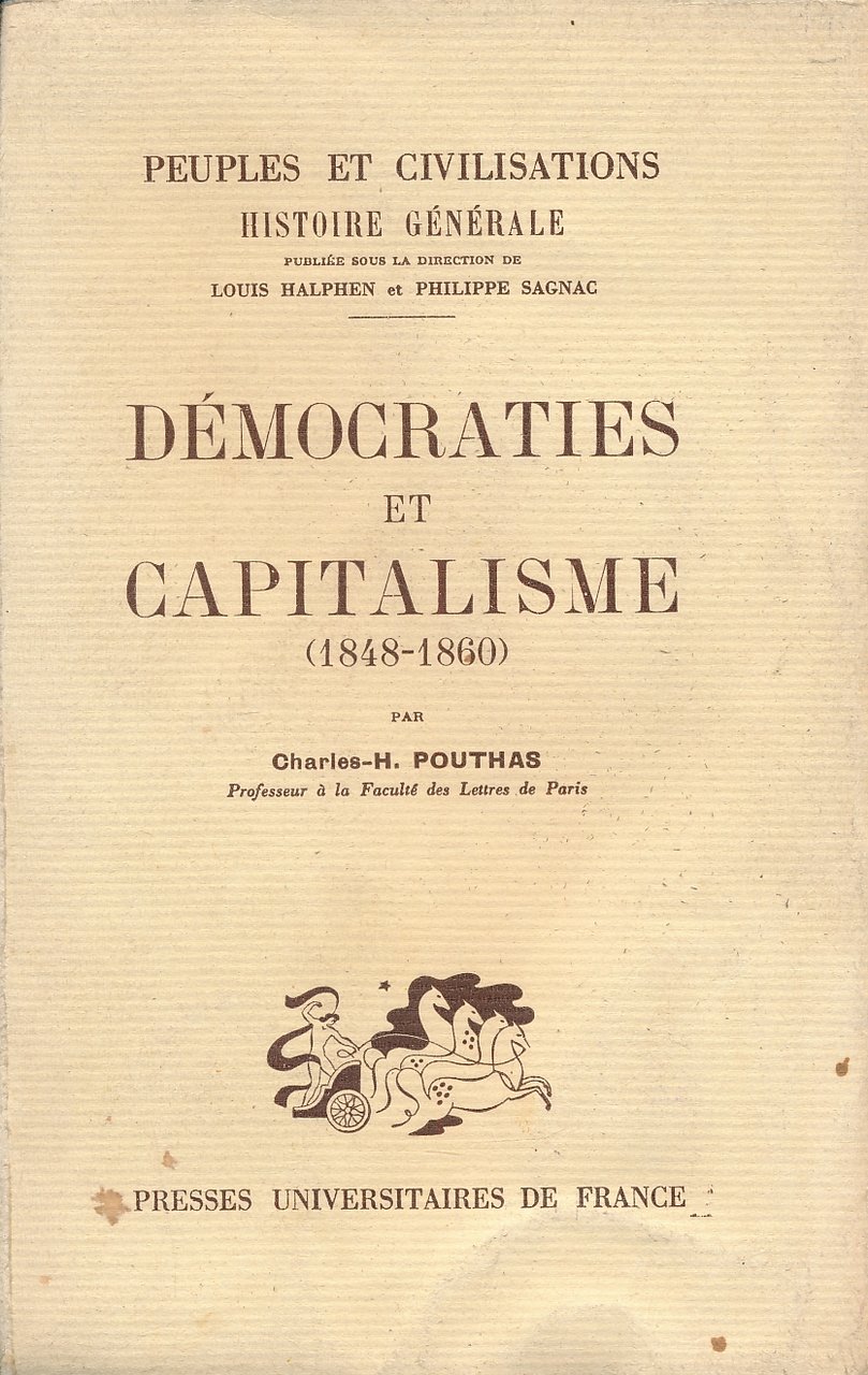 Démocratie et capitalisme. 1848 - 1860