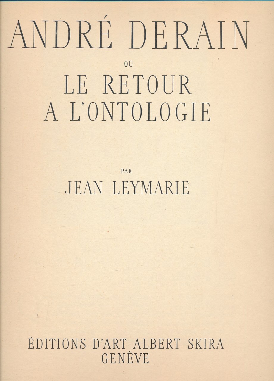 Derain ou le retour à l'ontologie