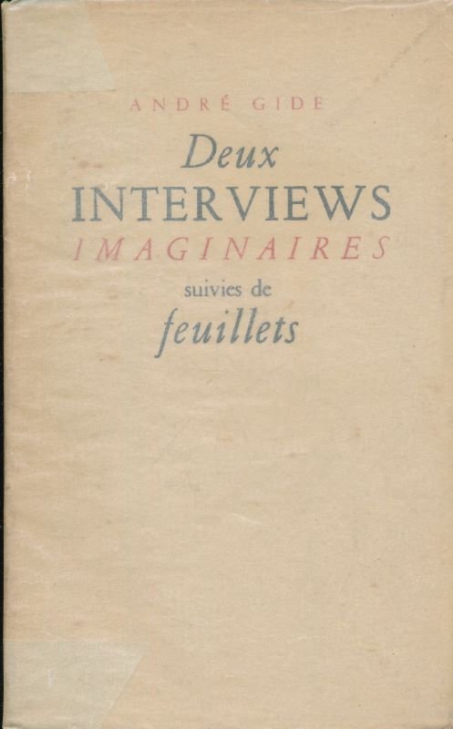 Deux interviews imaginaires suivies de Feuillets