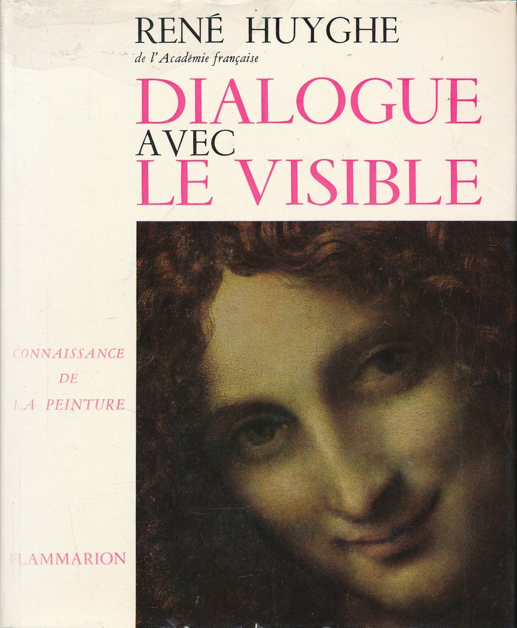 Dialogue avec le visible