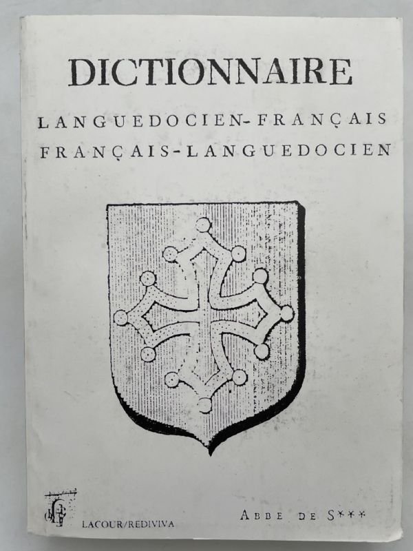 Dictionnaire Languedocien-Français - Français-Langedocien