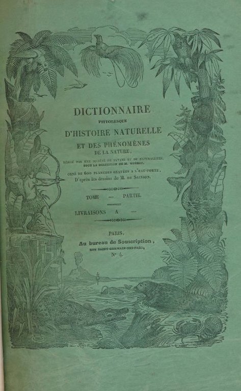 Dictionnaire pittoresque d'Histoire Naturelle et des phénomènes de la nature