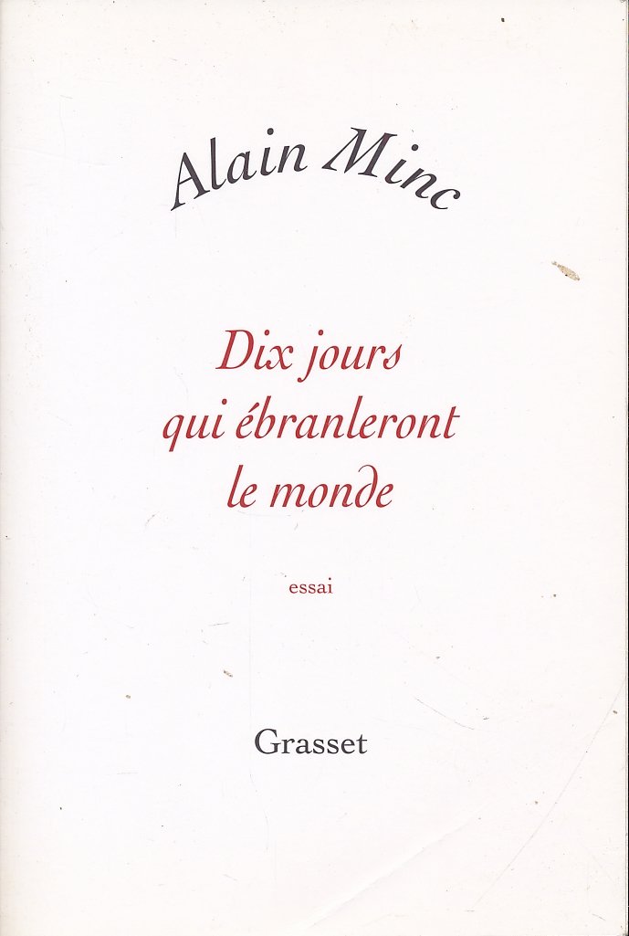 Dix jours qui ébranlèrent le monde. Essai