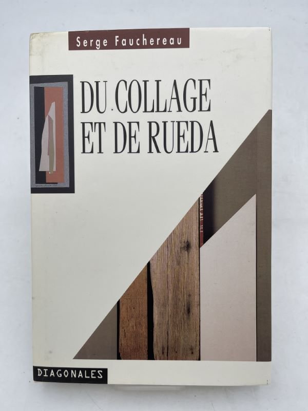 Du collage et de Rueda