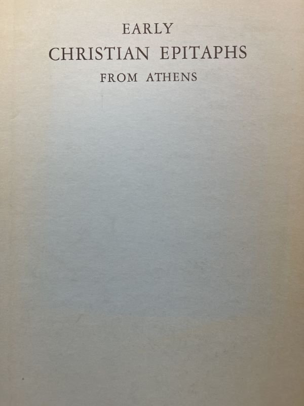 Early Christian epitaphs from Athens