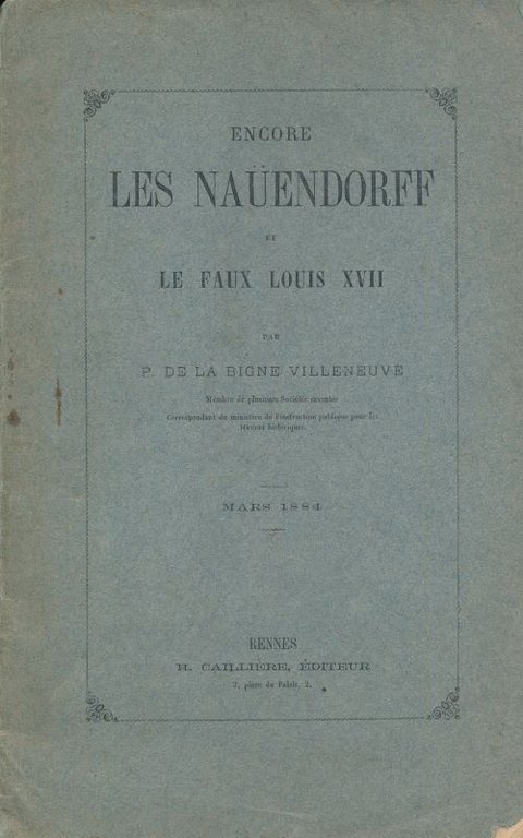 Encore les Nauendorff et le faux Louis XVII